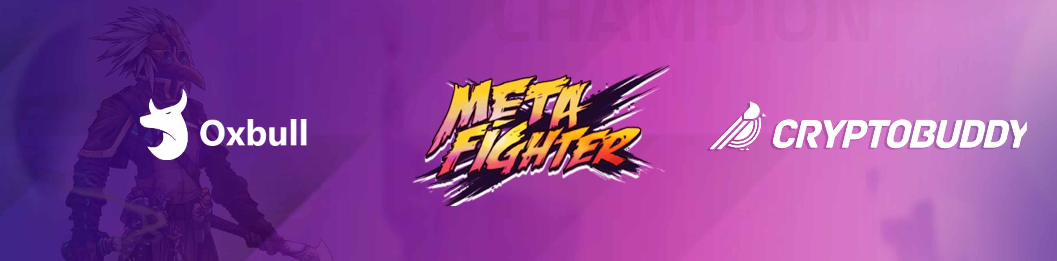 MetaFighter Oxbull IDO - Whitelist for Cryptobuddy Community